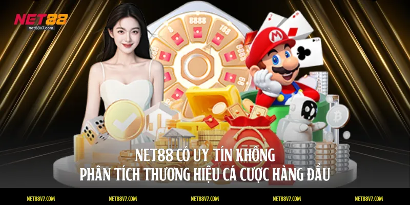 Net88 có uy tín không?