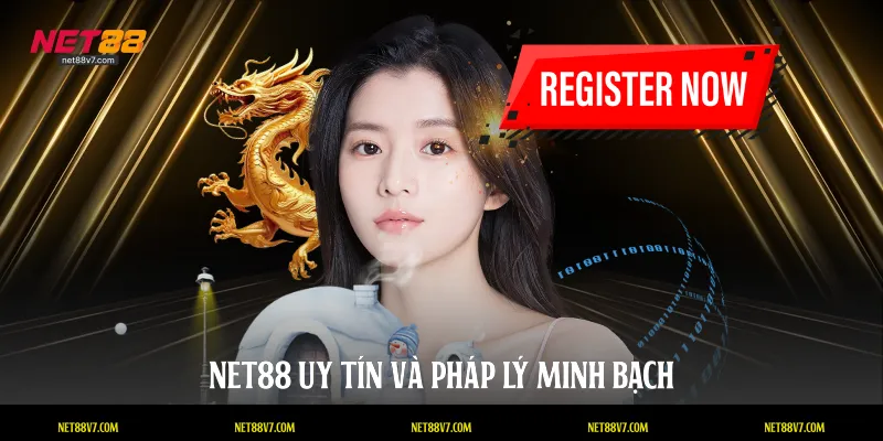NET88 uy tín và pháp lý minh bạch